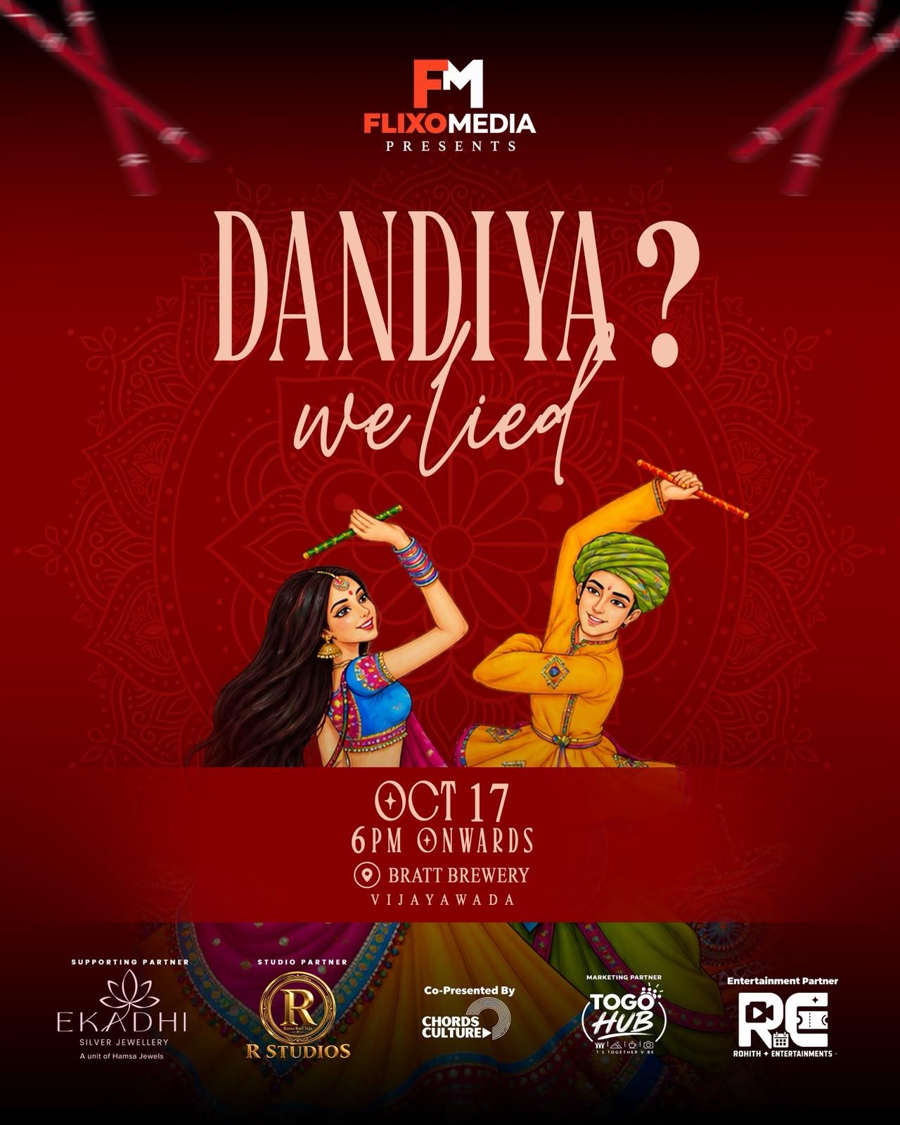 DANDIYA? (We Lied.)